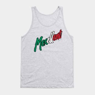 Mexellent - Mexico and Mexican pride Tank Top